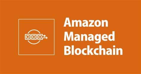 Amazon Managed Blockchain