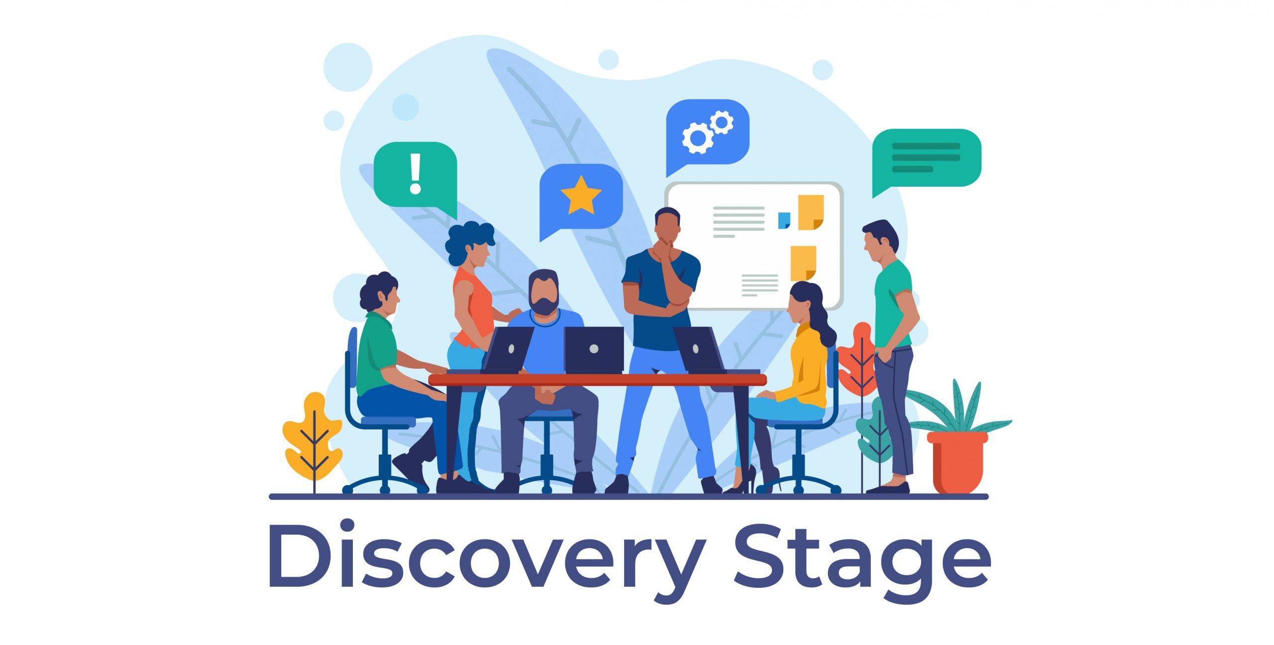 Discovery Stage