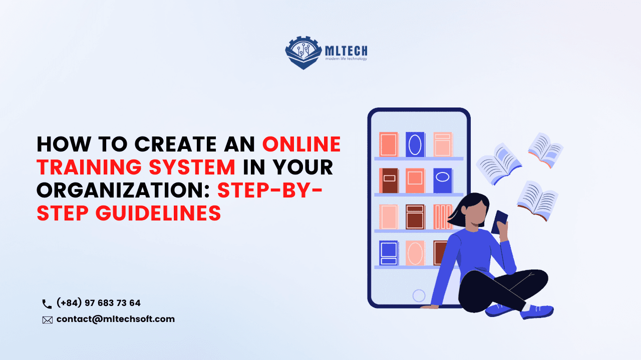How to Create an Online Training System in Your Organization: step-by