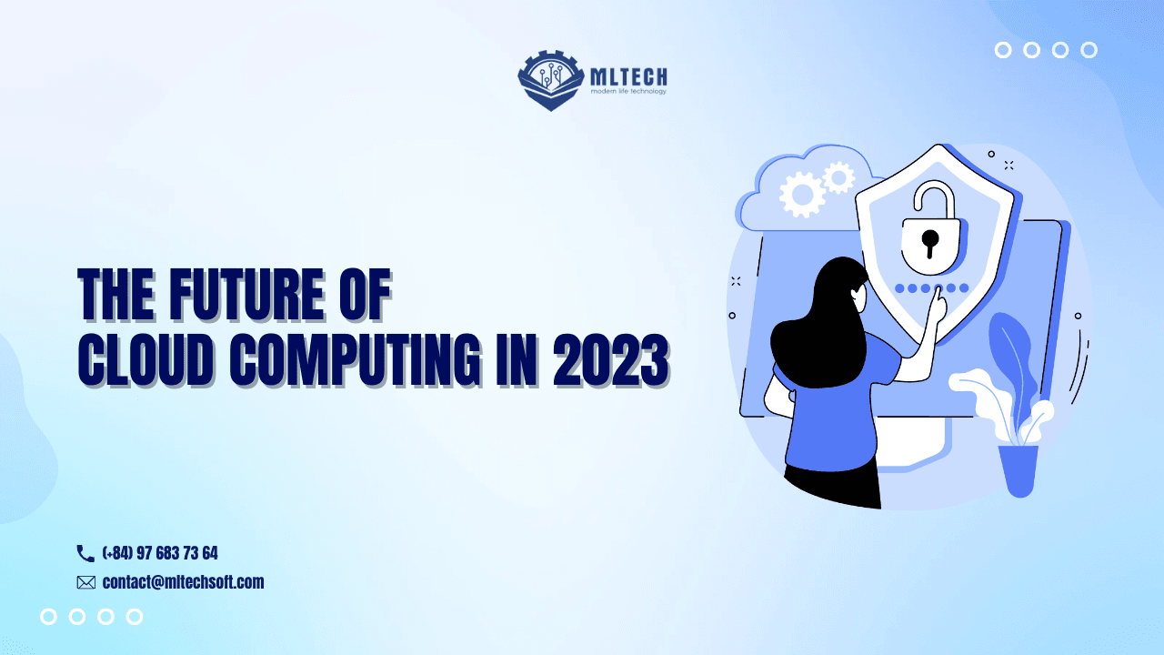 The Future of Cloud Computing in 2023